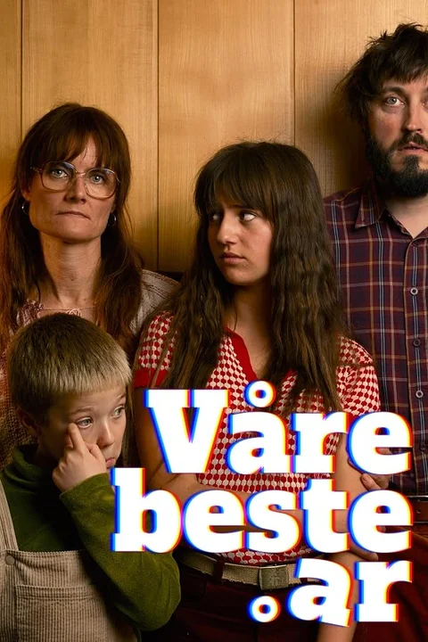 Våre beste år poster